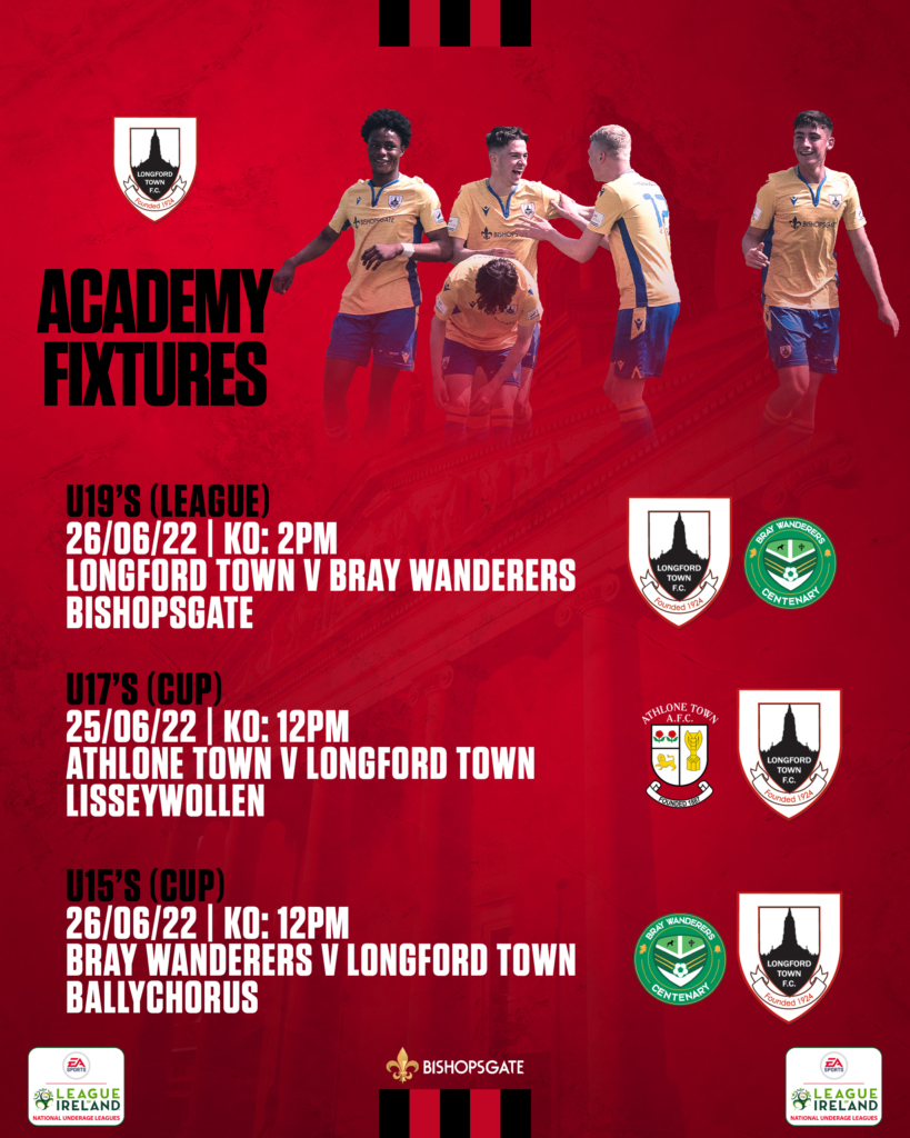 Academy Fixtures | Week Ending 26th June 2022 – Longford Town FC